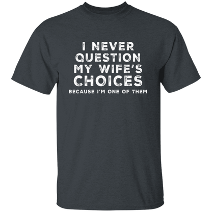 To My Husband | G500 5.3 oz. T-Shirt