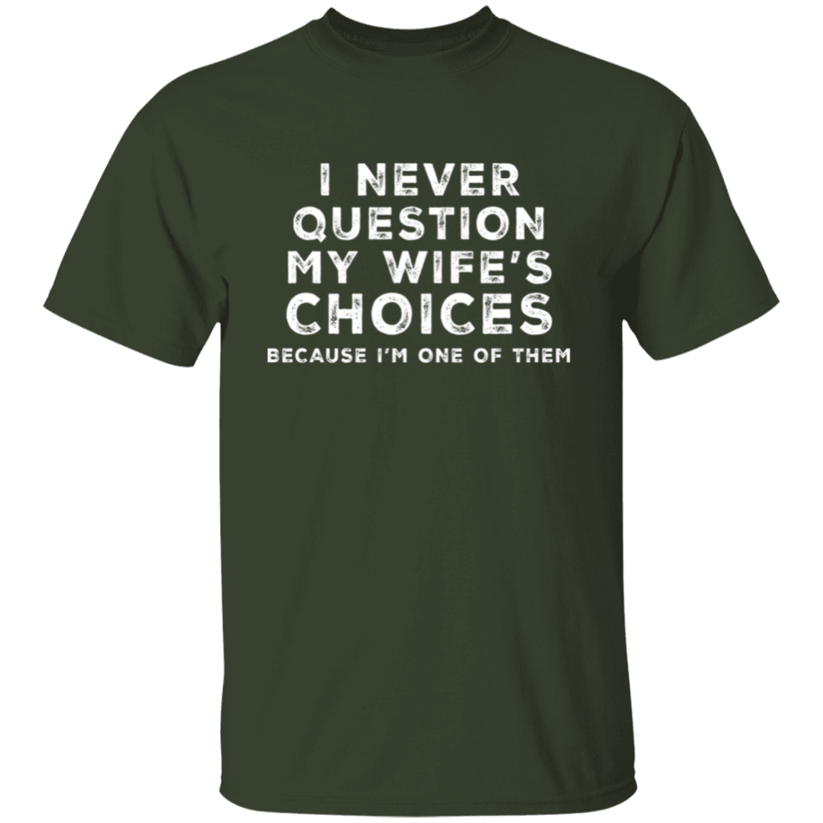 To My Husband | G500 5.3 oz. T-Shirt