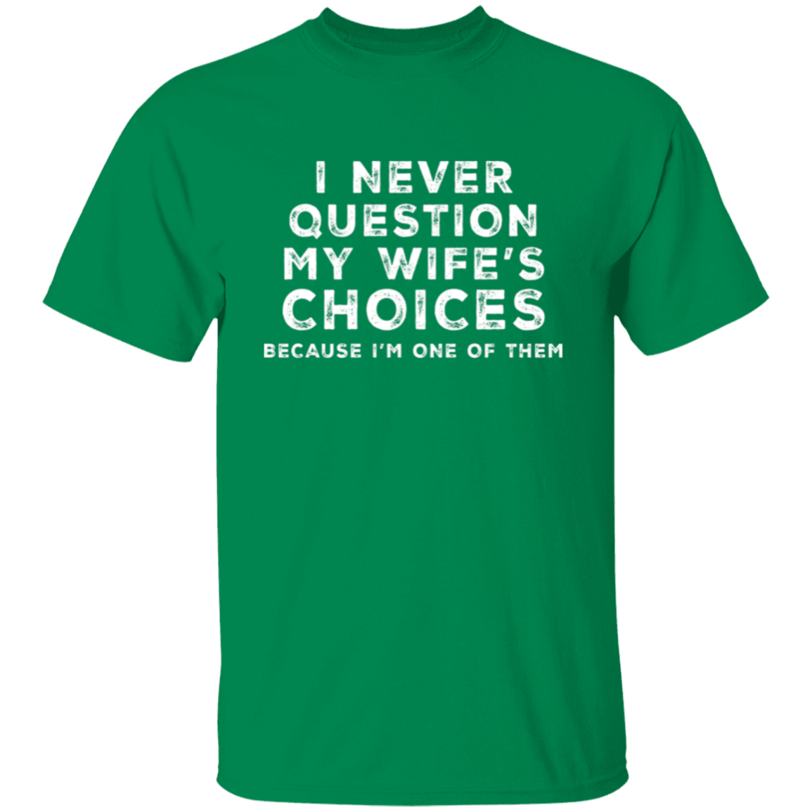 To My Husband | G500 5.3 oz. T-Shirt