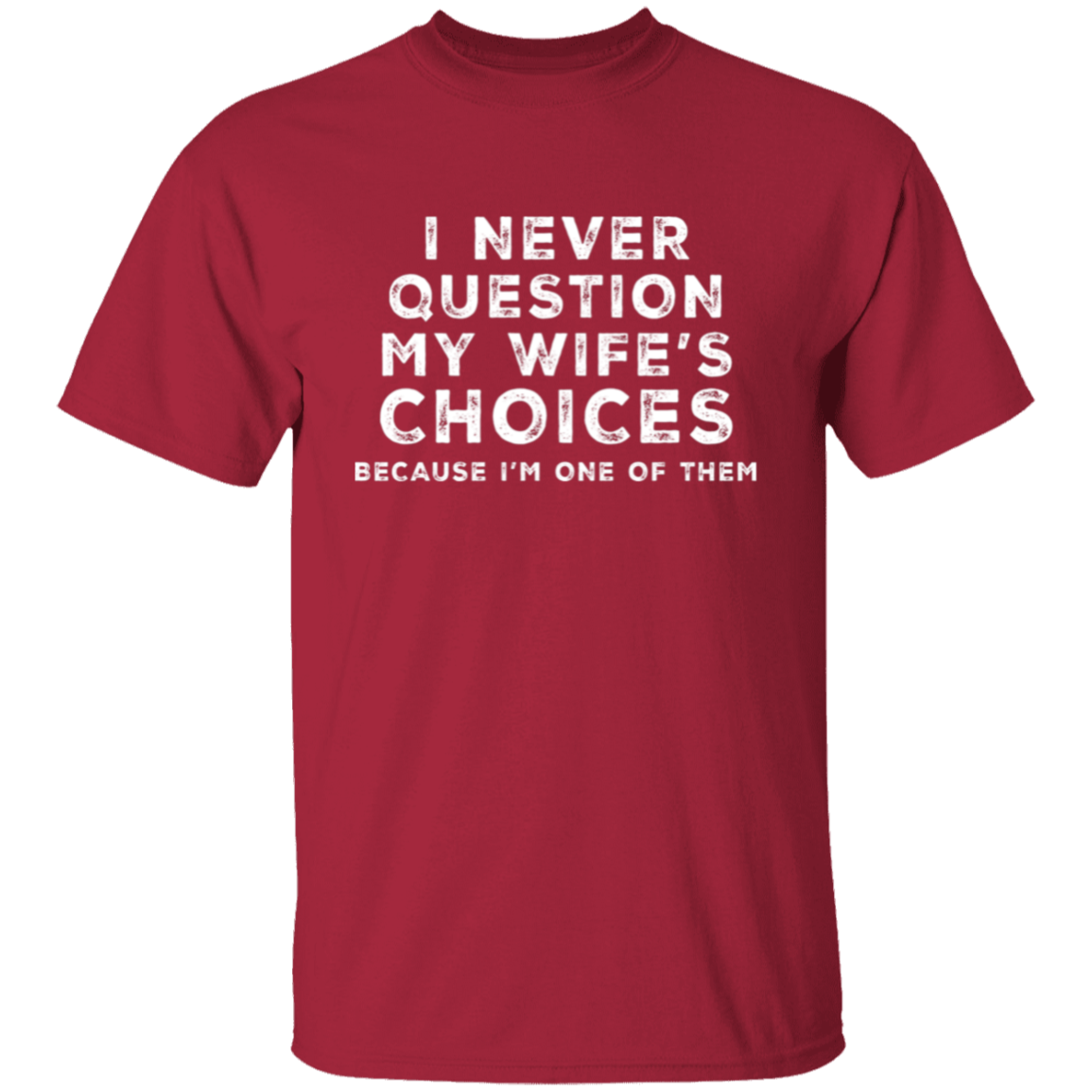 To My Husband | G500 5.3 oz. T-Shirt